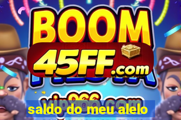saldo do meu alelo